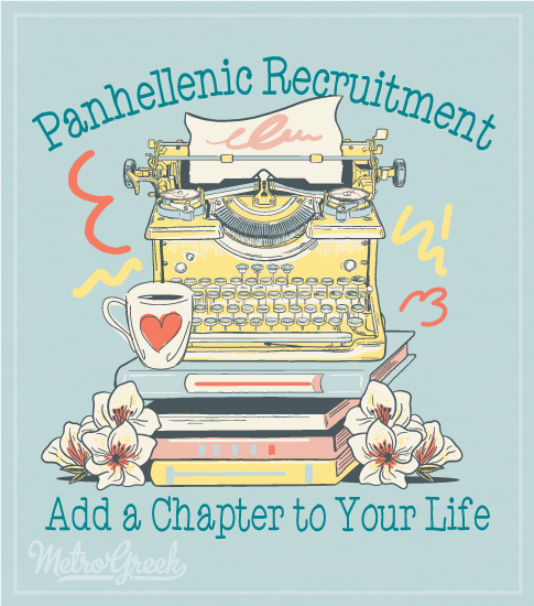 Panhellenic Recruitment Shirt Add a Chapter