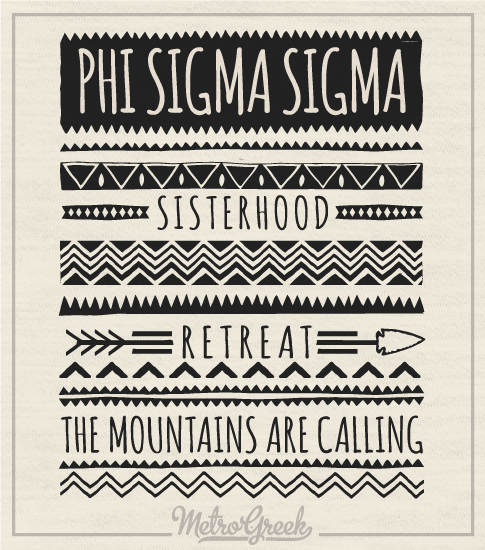Phi Sigma Sigma Retreat T-shirt