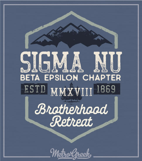 Fraternity Brotherhood Retreat Shirt Sigma Nu