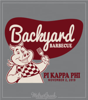 Pi Kappa Phi Backyard BBQ Shirt