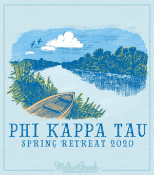 Phi Kappa Tau Brotherhood Retreat Shirt
