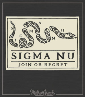 Sigma Nu Join or Die Rush Shirt