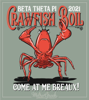 Crawfish Boil Shirt Come at Me