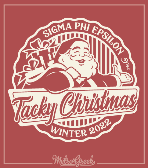 Tacky Christmas Fraternity Shirt